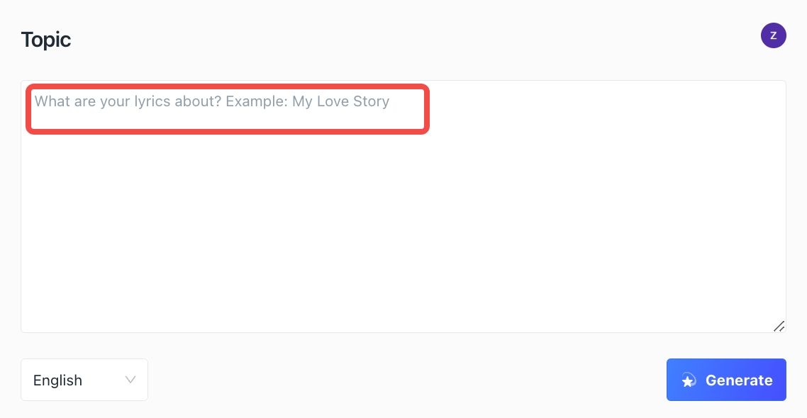 Input: what are your lyrics about?