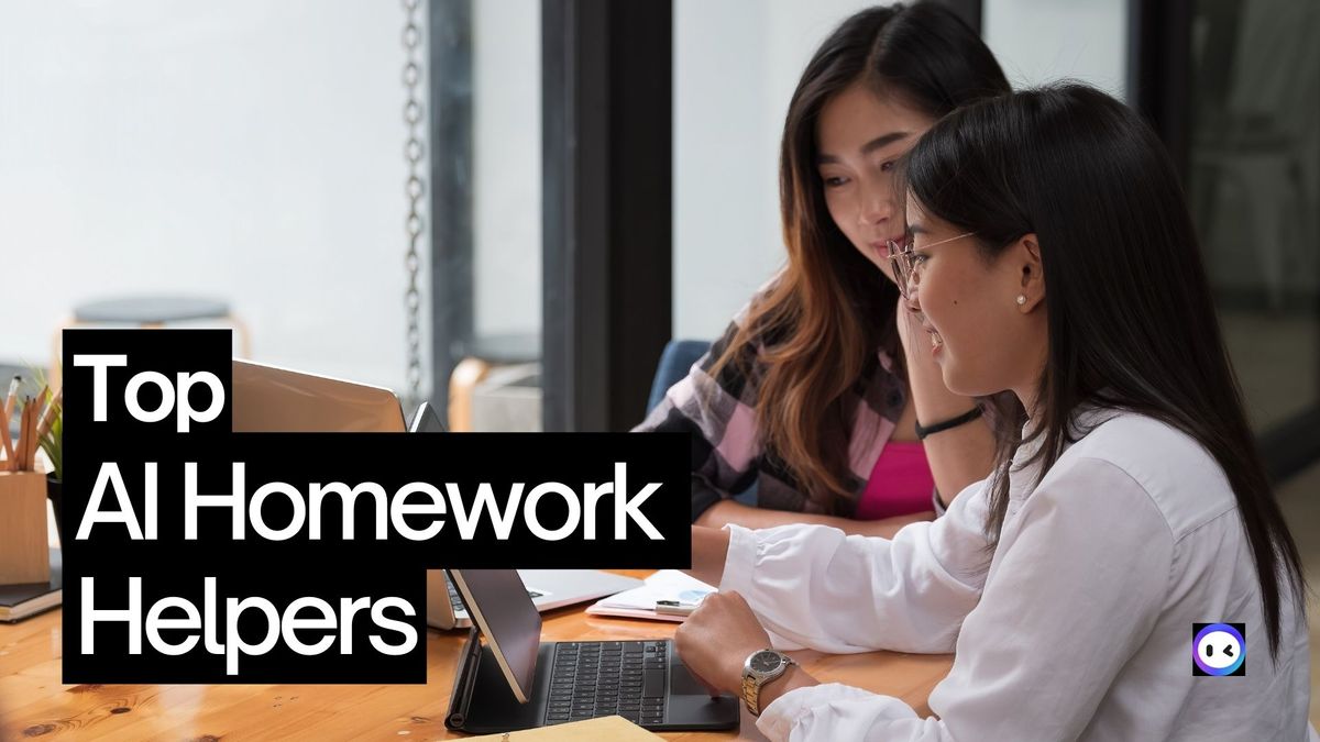 5 Top AI Homework Helpers for Students to Learn Better (2024)